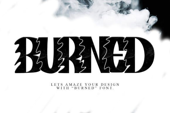 Burned: The Display Font That Forges a Lasting Impression