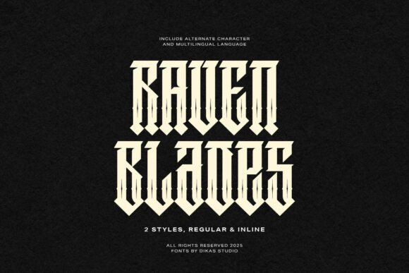 Raven Blades: A Gothic Display Typeface for Edgy Branding