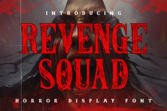 Revenge Squad: The Definitive Horror Metal Typeface