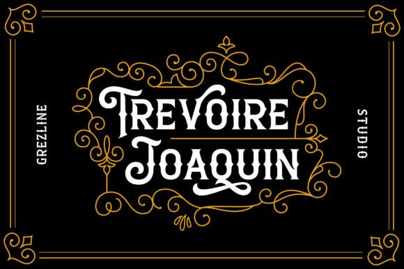 Trevoire Joaquin: A Vintage Font for Timeless Branding
